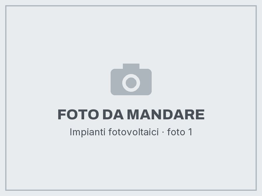 Impianti fotovoltaici: foto da mandare